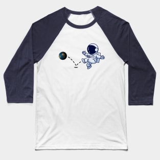 Astronaut plays Earth Soccer Baseball T-Shirt